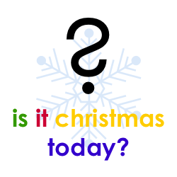 Is It Christmas Today? Find out if it's Christmas anywhere in the World Today!