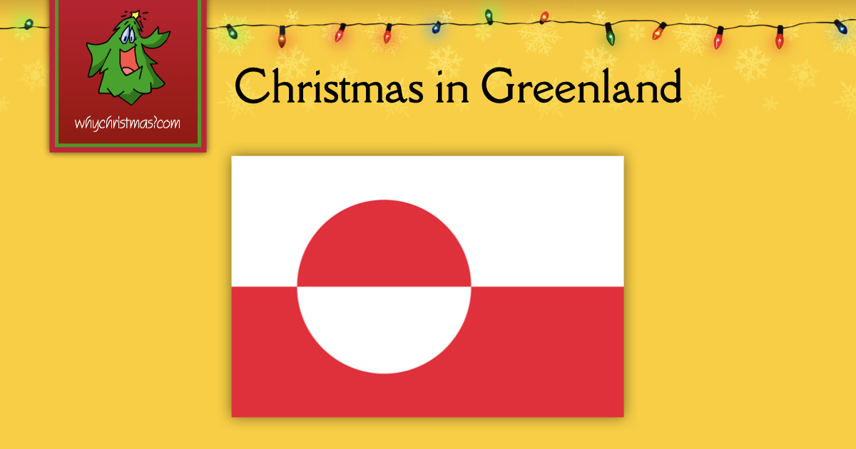 Christmas in Greenland -- Christmas Around the World 